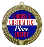 Place Full Color Custom Text Insert Medal