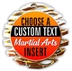 Martial Arts Full Color Custom Text Insert Medal