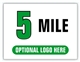 Race Distance Marker Sign 5 Mile