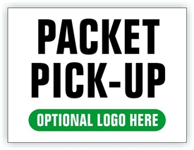Event Registration Area Sign | Packet Pick-Up