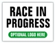 Race Event I.D. & Information Sign | Race In Progress