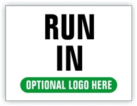 Race Event I.D. & Information Sign | Run In