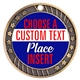 Place Full Color Custom Text Insert Medal