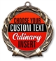 Culinary Full Color Custom Text Insert Medal
