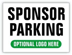 Event Parking Sign - Sponsor Parking