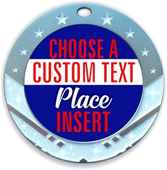 Place Full Color Custom Text Insert Medal