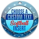 Softball Full Color Custom Text Insert Medal