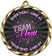 Team Mom Medal