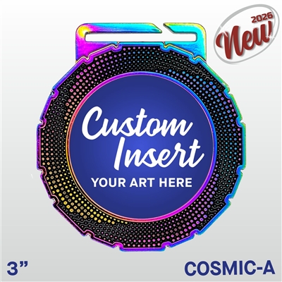 Cosmic-A Custom Insert Medal